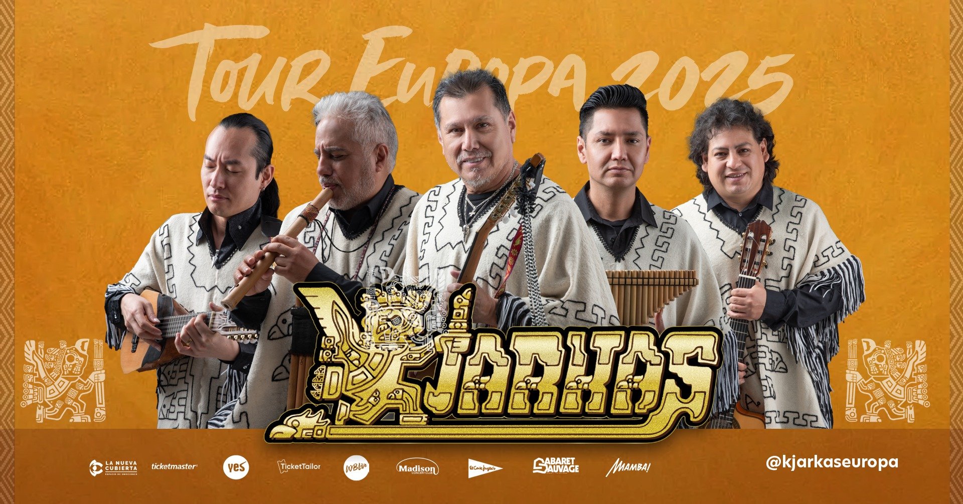 Los Kjarkas 2025 European Tour: Enjoy the Legacy of Bolivia's